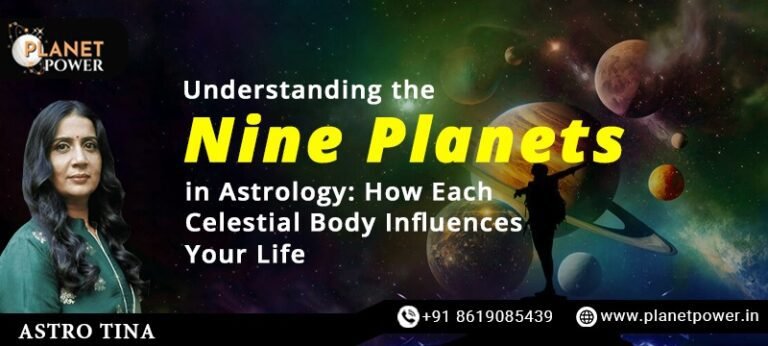 Understanding the Nine Planets in Astrology: How Each Celestial Body Influences Your Life