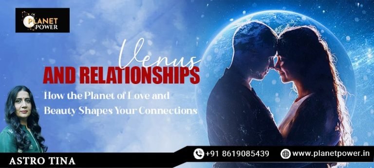 Venus and Relationships: How the Planet of Love and Beauty Shapes Your Connections