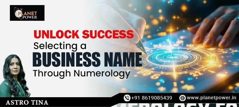 Business name selection through numerology.
