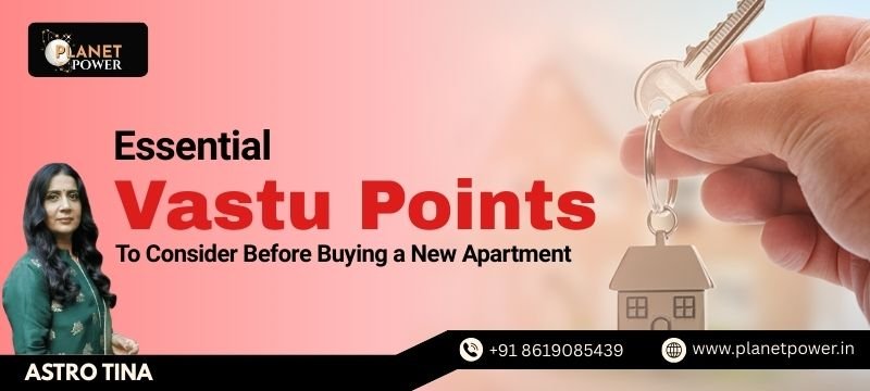 Essential Vastu points to consider before buying a new apartment including entrance direction, kitchen placement, bedroom location and energy balance