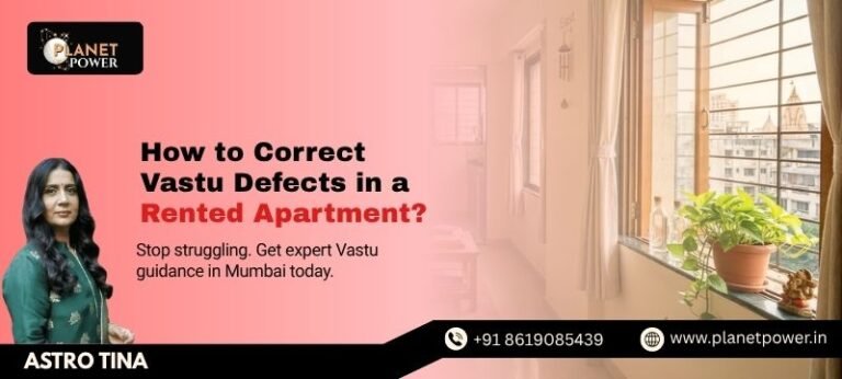 How to Correct Vastu Defects in a Rented Apartment?